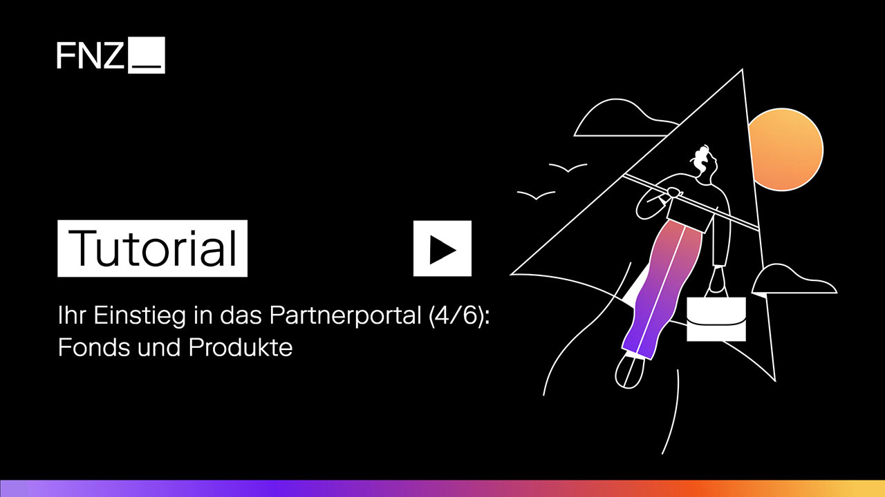 Einführungsvideo zu Fonds und Produkten